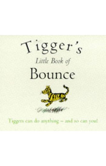Tigger's Little Book of Bounce
