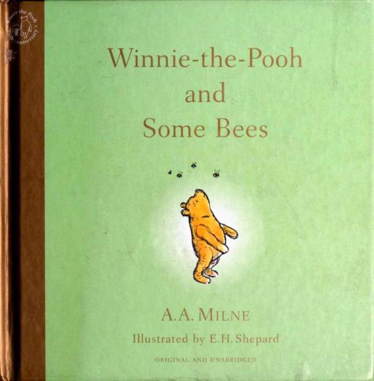 WINNIE THE POOH AND SOME BEES