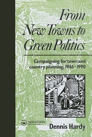 From New Towns to Green Politics
