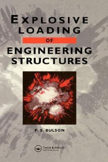 Explosive Loading of Engineering Structures