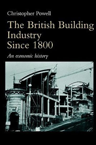 The British Building Industry since 1800