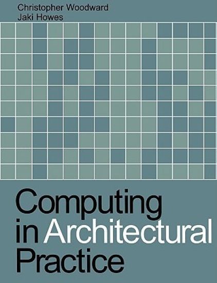 Computing in Architectural Practice