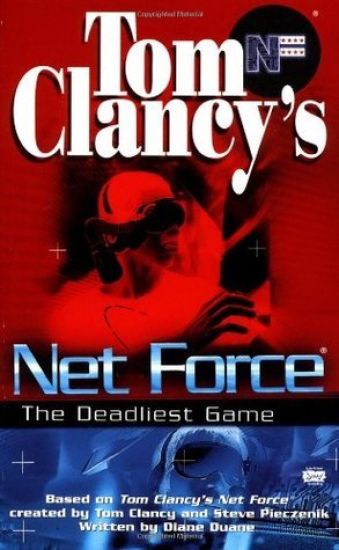 Tom Clancy's Net Force: The Deadliest Game