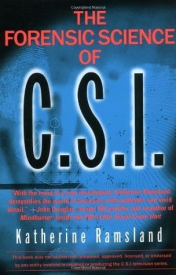 The Forensic Science of C.S.I.
