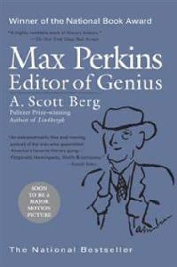 Max Perkins: Editor of Genius: National Book Award Winner