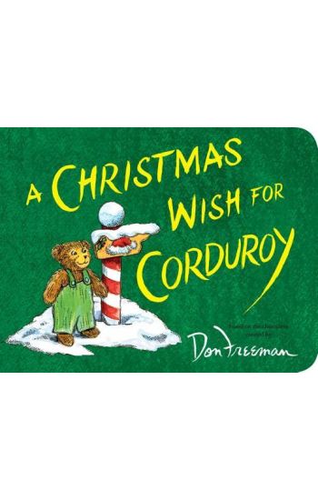 A Christmas Wish for Corduroy
