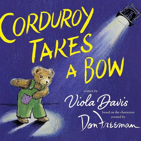 Corduroy Takes a Bow
