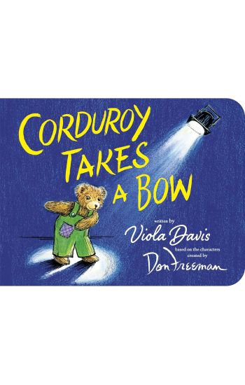Corduroy Takes a Bow