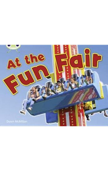 Bug Club Guided Non Fiction Reception Pink B At the Fun Fair