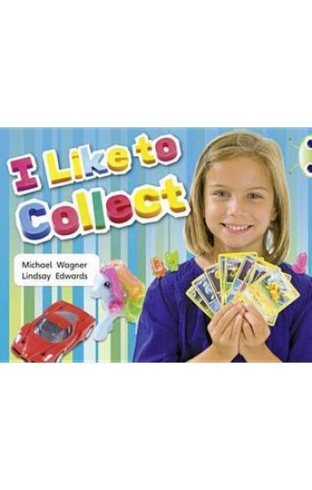 Bug Club Independent Non Fiction Year 1 Yellow C I Like to Collect