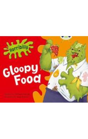 Bug Club Green B/1B Horribilly: Gloopy Food 6-pack