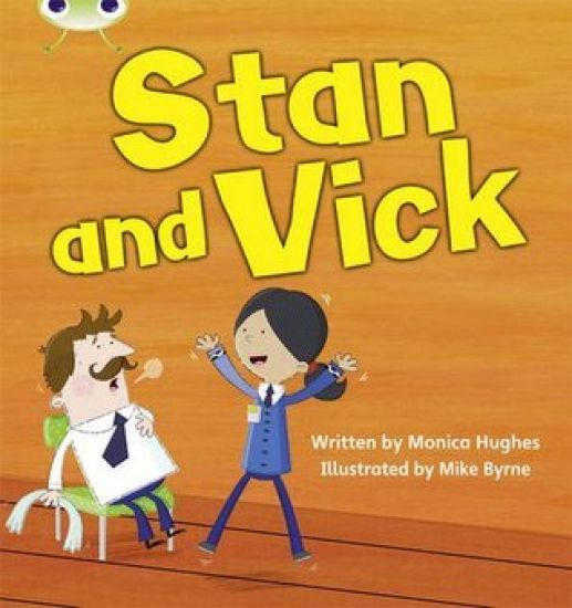 Bug Club Phonics - Phase 3 Unit 6: Stan and Vick
