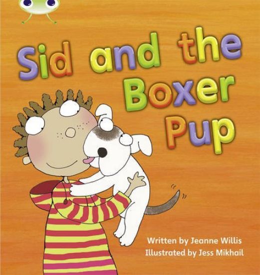 Bug Club Phonics - Phase 4 Unit 12: Sid and the Boxer Pup