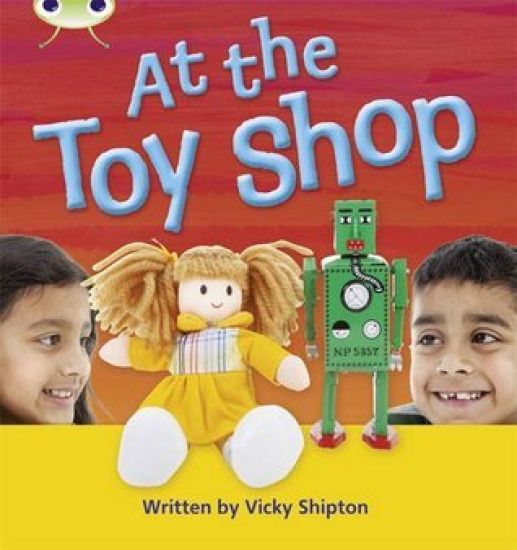 Bug Club Phonics - Phase 5 Unit 21: At the Toyshop