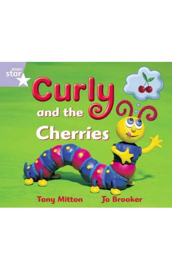 Rigby Star Guided Reception: Lilac Level: Curly and the Cherries Pupil Book (single)