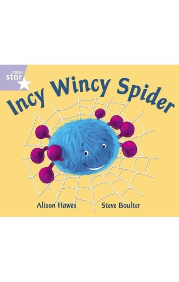 Rigby Star Guided Phonic Opportunity Readers Lilac: Incy Wincy Spider