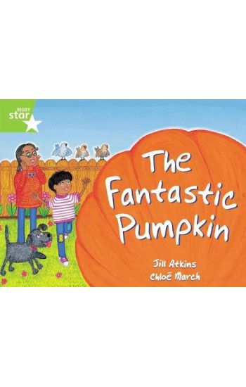 Rigby Star Guided 1 Green Level: The Fantastic Pumpkin Pupil Book (single)