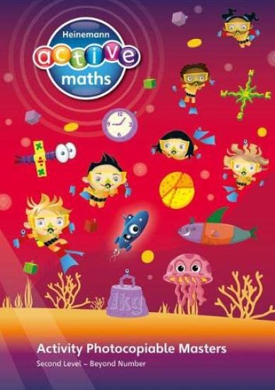 Heinemann Active Maths â?? Second Level - Beyond Number â?? Activity Photocopiable Masters