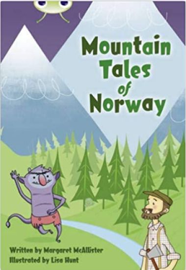 Bug Club Independent Fiction Year 3 Brown A Mountain Tales of Norway