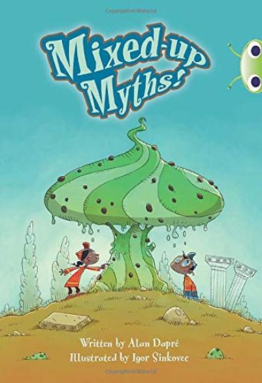 Bug Club Independent Fiction Year 4 Grey B Mixed-up Myths