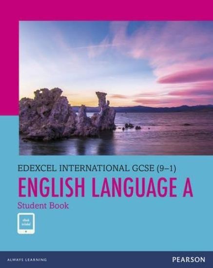 Pearson Edexcel International GCSE (9-1) English Language A Student Book