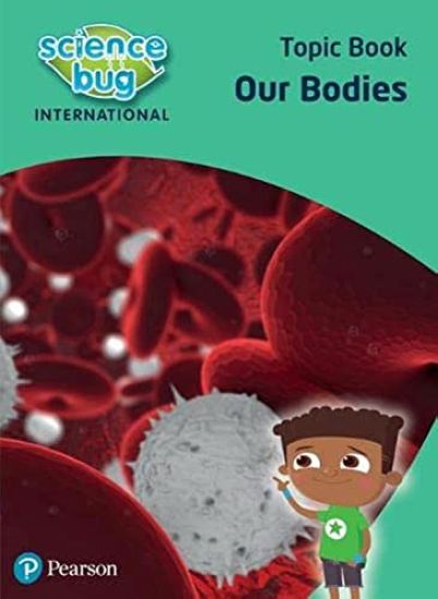 Science Bug: Our bodies Topic Book