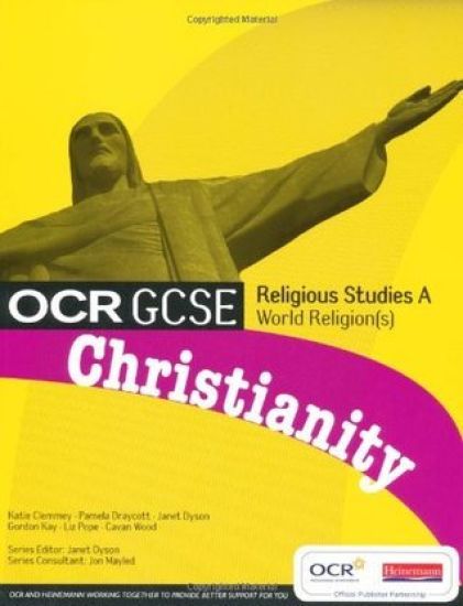 OCR GCSE Religious Studies A: Christianity Student Book