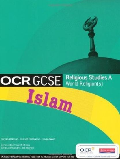 GCSE OCR Religious Studies A: Islam Student Book