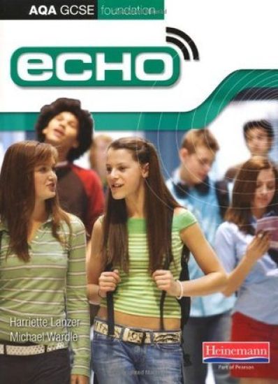 Echo AQA GCSE German Foundation Student Book