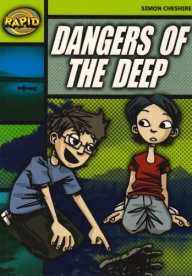 Rapid Reading: Dangers of the Deep (Stage 6, Level 6A)