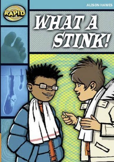 Rapid Reading: What a Stink! (Stage 3, Level 3B)