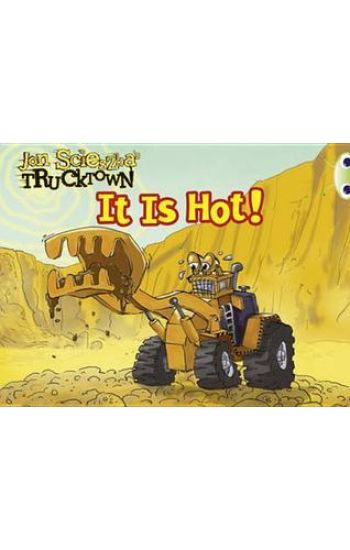 Bug Club Guided Fiction Reception Pink B Trucktown: It is Hot