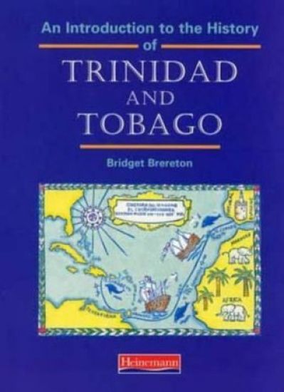 An Introduction to the History of Trinidad and Tobago