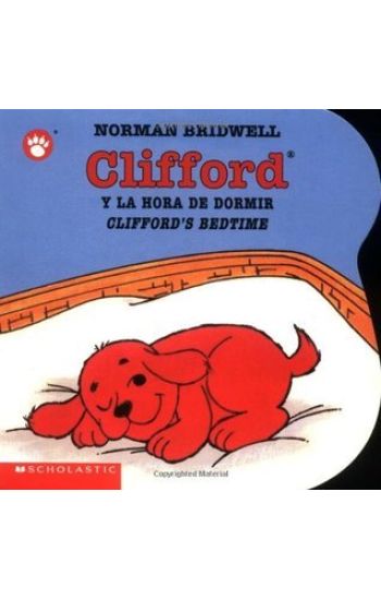 Clifford y la Hora de Dormir/Clifford's Bedtime