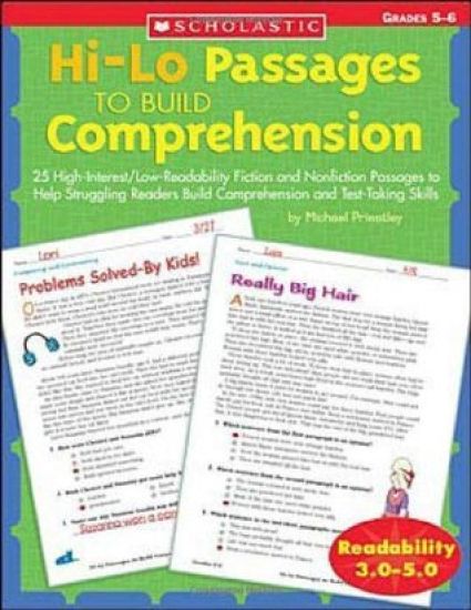Hi-Lo Passages to Build Comprehension: Grades 5?6: 25 High-Interest/Low Readability Fiction and Nonfiction Passages to Help Struggling Readers Build C