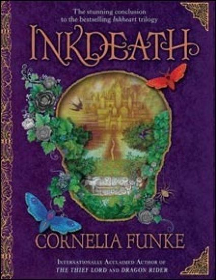 Inkdeath (Inkheart Trilogy, Book 3): Volume 3