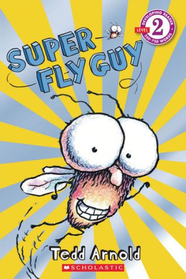 Super Fly Guy (Scholastic Reader, Level 1)