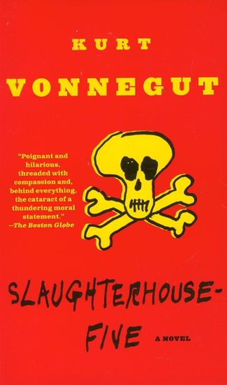 Slaughterhouse-Five: Or the Children's Crusade, a Duty-Dance with Death