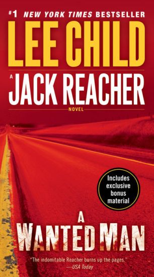 A Wanted Man: A Jack Reacher Novel