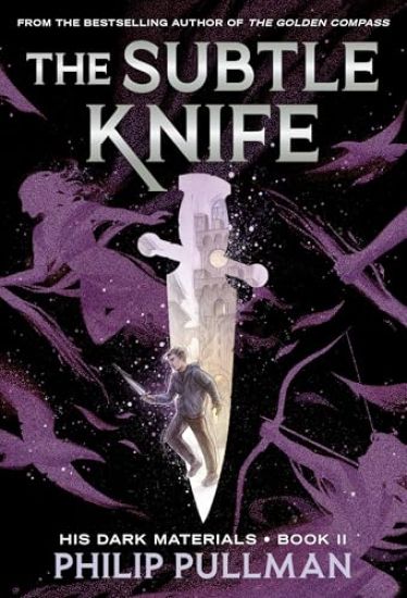 His Dark Materials: The Subtle Knife (Book 2)