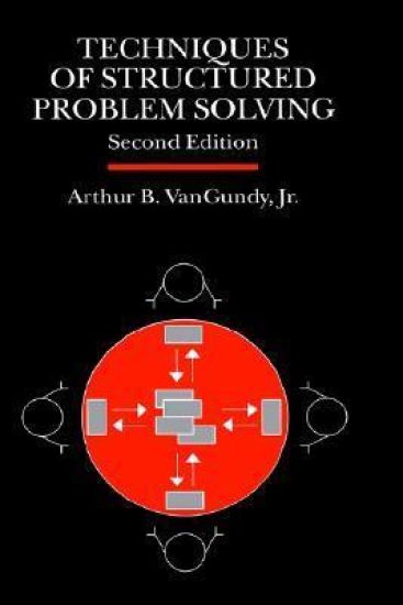 Techniques of Structured Problem Solving