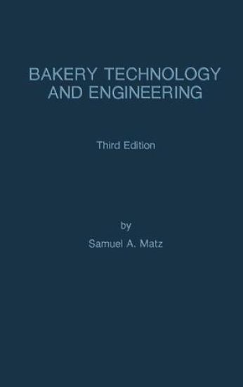 Bakery Technology and Engineering