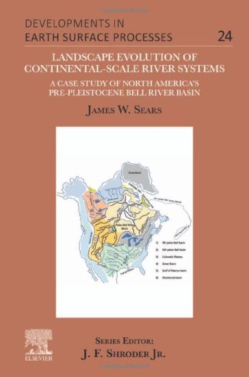 Landscape Evolution of Continental-Scale River Systems