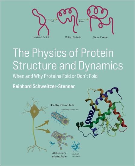The Physics of Protein Structure and Dynamics