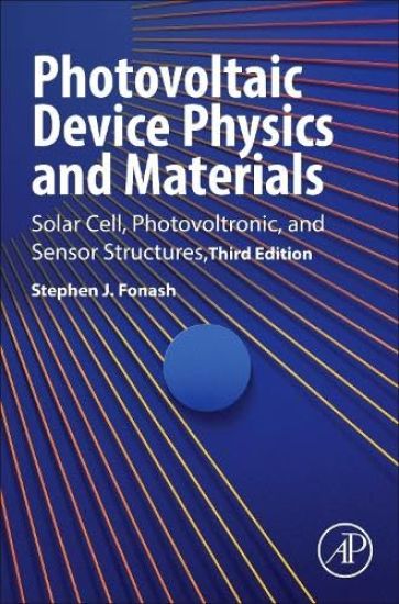 Photovoltaic Device Physics and Materials