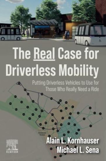 The Real Case for Driverless Mobility