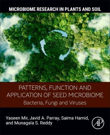 Patterns, Function and Application of Seed  Microbiome