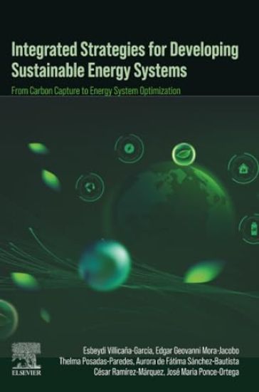 Integrated Strategies for Developing Sustainable Energy Systems