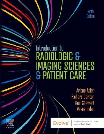 Introduction to Radiologic & Imaging Sciences & Patient Care