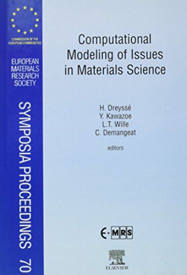 Computational Modeling of Issues in Materials Science